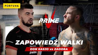 PRIME 5  DON KASJO vs ZADORA  ZAPOWIEDŹ WALKI [upl. by Noned]