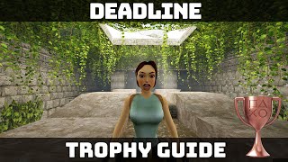 Tomb Raider I Remastered  Deadline Bronze Trophy [upl. by Nosraep]