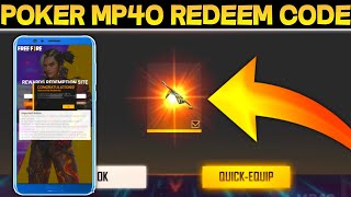 POKER MP40 REDEEM CODE  HOW TO GET FREE POKER MP40 IN FREE FIRE 🔥 [upl. by Esital752]