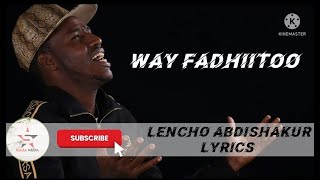 Lencho Abdishakur Way Fadhiitoo New Ethiopian Oromo MusicMiasa Media2022 [upl. by Bertine]