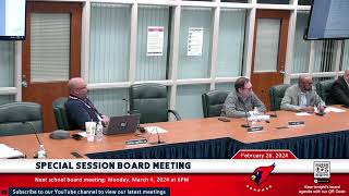 Special Board Session  February 26 2024 [upl. by Trinia]