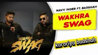 Wakhra Swag  Official Video  Navv Inder feat Badshah  Aman Hundal  Latest Punjabi Songs 2024 [upl. by Campbell]