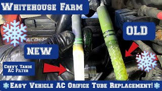 How To Replace A AC Orifice Tube On A Chevy Tahoe Diy [upl. by Teerprah]