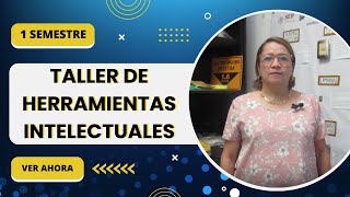 TALLER DE HERRAMIENTAS INTELECTUALES [upl. by Hcirteid90]