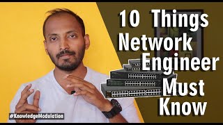 10 Things Network Engineer Must Know  Skills Required to become Successful Network Engineer [upl. by Ibba633]