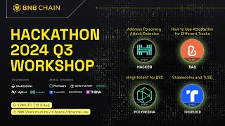 BNB Chain 2024 Q3 Hackathon Workshop Day 6 [upl. by Enicar]