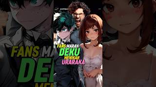 Fandom BNHA Marah Kalau Deku Sama Uraraka Menikah shorts [upl. by Gnolb]