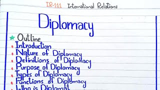 Diplomacy  Introduction  Nature  Definitions  Purpose  Types  Functions IR111 pu [upl. by Clarke]