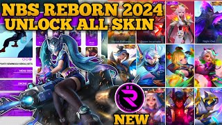 NEW UPDATE NBS REBORN 2024 V191  APK SCRIPT SKIN MLBB  APK UNLOCK ALL SKIN [upl. by Marcile]