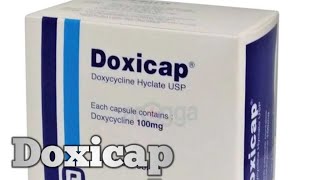 Doxicap   Doxycycline Hyclate  Doxicap কিসের ঔষধ [upl. by Derina]