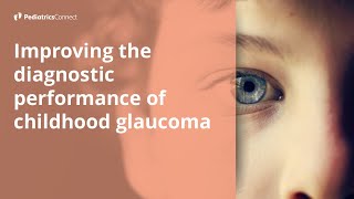 GenotypePhenotype Correlations Could Help Improve Management and Counseling in Childhood Glaucoma [upl. by Omolhs841]