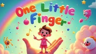 One Little Finger  Fun Kids Song  Interactive Finger Play Song  TapTapTap Nursery Rhyme [upl. by Belter]