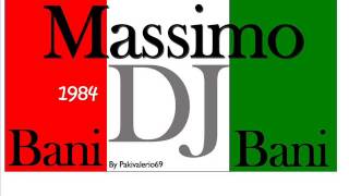 Massimo Dj Bani 1 1984 L B [upl. by Lebiralc]