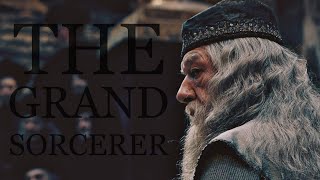 Albus Dumbledore  The Grand Sorcerer [upl. by Patrizia788]