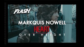 ShotbyFlash Presents Markquis Nowell  HeartOverHEIGHT Mini Documentary [upl. by Aihsekat509]