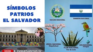 SÍMBOLOS PATRIOS DE EL SALVADOR [upl. by Assillem284]