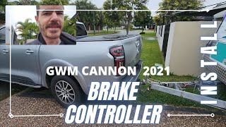 2021 GWM CANNON Tow Pro Elite V3 DIY installation Electric trailer brake controller [upl. by Isac]