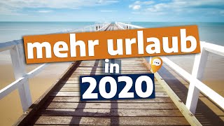 BrückentagePlaner 2020 So verdoppelst du den Urlaub [upl. by Einneb]