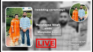 Harshdeep singh ws Manjinder kaur  Shoot By Singh Lab Pehowa Mob 8571003610 [upl. by Oisor]