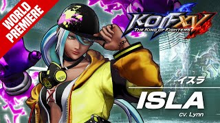 KOF XV｜ISLA｜Trailer 30【TEAM RIVAL】 [upl. by Ahsikin]