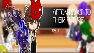 Afton family react to their future Part 1 Read Description [upl. by Sileas]