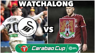 Swansea City 30 Northampton Town  GINNELLY SCREAMER AS WE PROGRESS  Watchalong 106 [upl. by Haelahk]