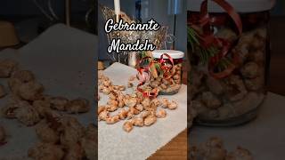 Gebrannte Mandeln  für sich oder als Mitbringsel recipe christmas food easyrecipe [upl. by Drallim689]