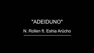 Adeiduno Official Video [upl. by Oidacra]