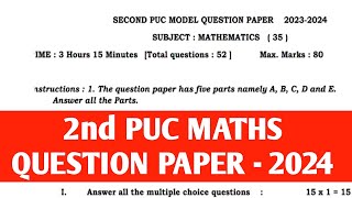 2nd PUC QUESTION PAPER 2024 model  2nd PUC MATHS IMPORTANT PAPER KARNATAKA [upl. by Vogele570]