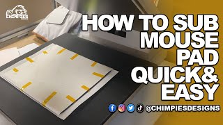 How To Sublimate Mouse Pad Quick And Simple [upl. by Llebana]