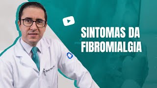 Principais sintomas da fibromialgia [upl. by Thane]