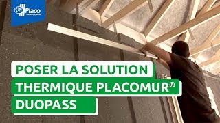 Comment isoler thermiquement avec la solution Placomur® DuoPass  I Les Tutos Placo® [upl. by Inoj]