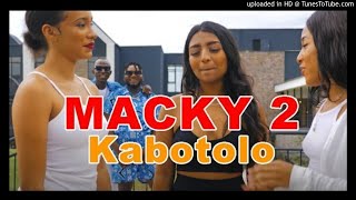 Macky 2 ft Dimpo Williams – Kabotolo [upl. by Som46]