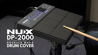 BAKIT NGA BA MAHAL KITA BY ROSELLE NAVA  NUX DP2000 DRUM PAD COVER [upl. by Chandal]