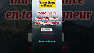 RENOUVELLE MA CONFIANCE EN TOI SEIGNEURbible dieu jesus motivation verset video viral bibl [upl. by Arracot]