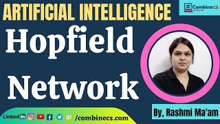 Artificial IntelligenceAI  HOPFIELD NETWORK in AI  TYPES and PROPERTIES Hopfield  Rashmi Maam [upl. by Karel896]