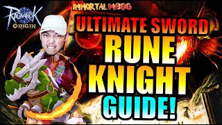 THE ULTIMATE RUNE KNIGHT GUIDE  SWORD RAGNAROK ORIGIN [upl. by Ahsiei890]