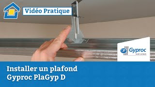 How to Installer un plafond Gyproc PlaGyp D [upl. by Lavona705]