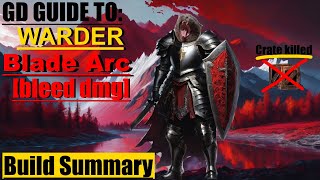 Grim Dawn Warder bleeding damage Blade Arc with health regeneration build summary guide [upl. by Eidoc]