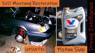 Valvoline Restore amp Protect Piston Slap amp Oil Consumption amp Fox Mustang SVO Restoration Update [upl. by Gerome]