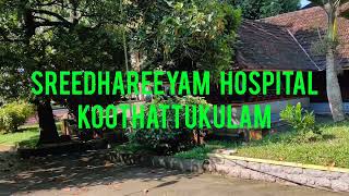 EP 37 A VISIT TO SREEDHAREEYAM EYE HOSPITAL KOOTHATTUKULAM [upl. by Gemina841]