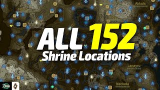 ALL 152 Shrine Map Locations in The Legend of Zelda Tears of the Kingdom [upl. by Mehalek]