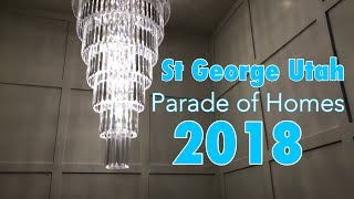 St George Utah Parade of Homes 2018 [upl. by Verdie]