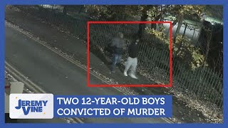 Two 12yearold boys convicted of murder  Jeremy Vine [upl. by Nnylyak364]