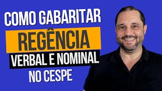 CEBRASPE  COMO GABARITAR REGÊNCIA VERBAL E NOMINAL NO CESPE [upl. by Divan74]