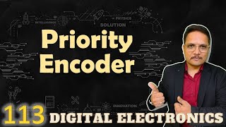 Priority Encoder Explained Basics Working Truth Table and Circuit [upl. by Simone]