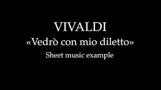 A Vivaldi Vedrò con mio diletto  Sheet music example [upl. by Labotsirhc]