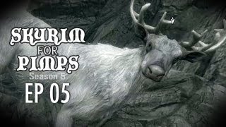 Skyrim For Pimps  Unexpecto Patronum S5E05  Companions Walkthrough [upl. by Anavahs50]