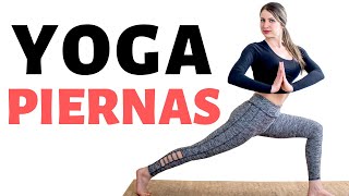 EJERCICIOS PARA PIERNAS  Yoga para Fortalecer y Tonificar Piernas [upl. by Amorete]