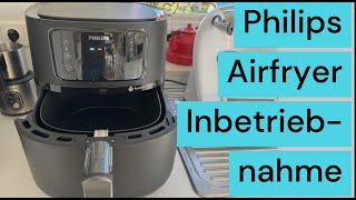 Philips Airfryer 5000 XXL Heißluftfritteuse Inbetriebnahme und Bedienung [upl. by Eehtomit]